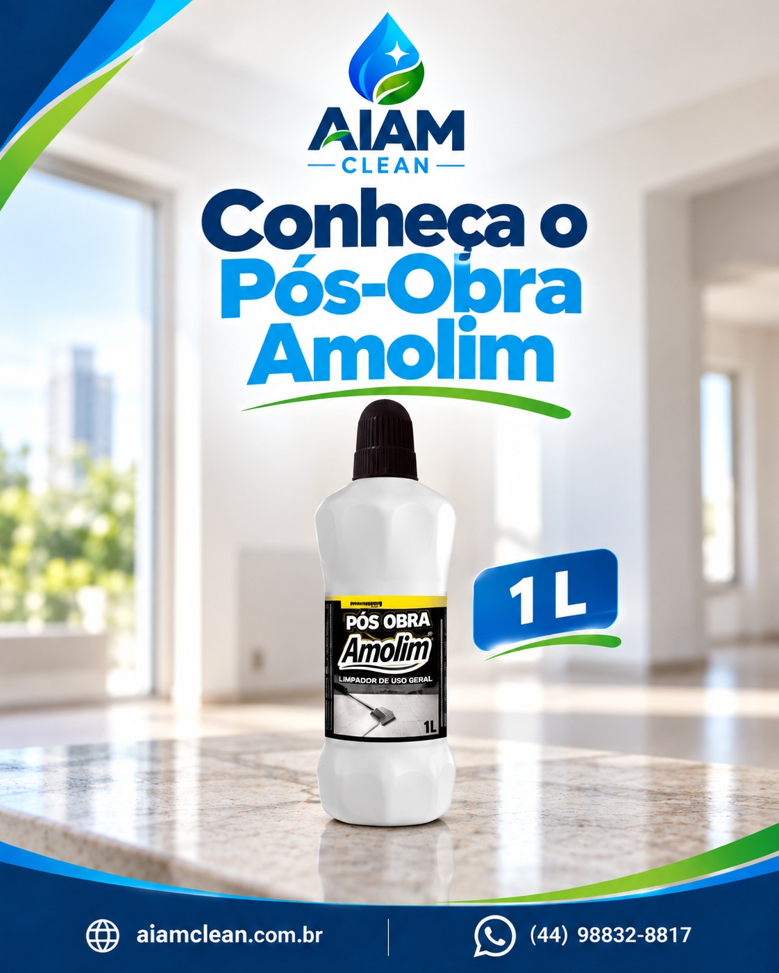 Apresentação do Pós-Obra Amolim 1 L